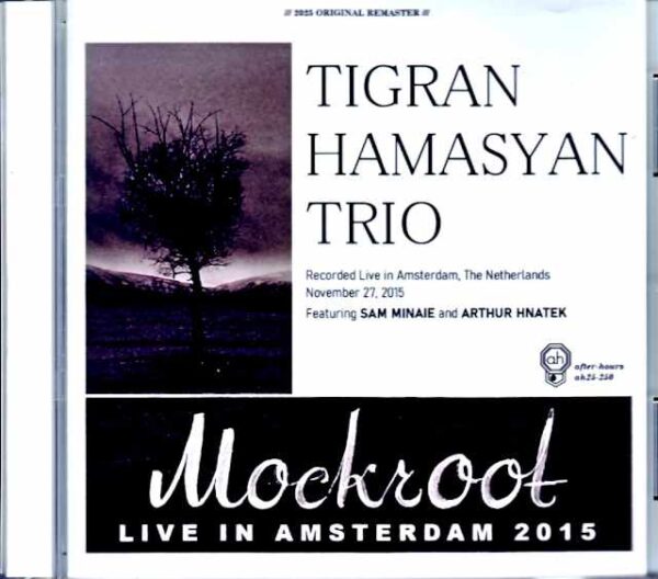 Tigran Hamasyan Trio Tigran Hamasyan/Netherlands 2015 Complete