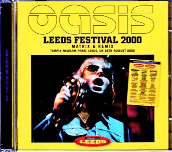Oasis/England,UK 2000 SBD・AUD Matrix Edition