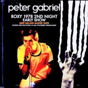 Peter Gabriel/CA,USA 10.1.1978 Early Show Complete Mike Millard Master Tapes