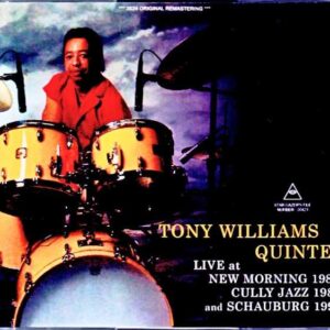 Tony Williams Quintet Tony Williams/France 1988 & more
