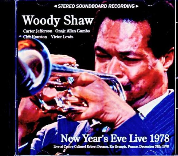 Woody Shaw/France 1978