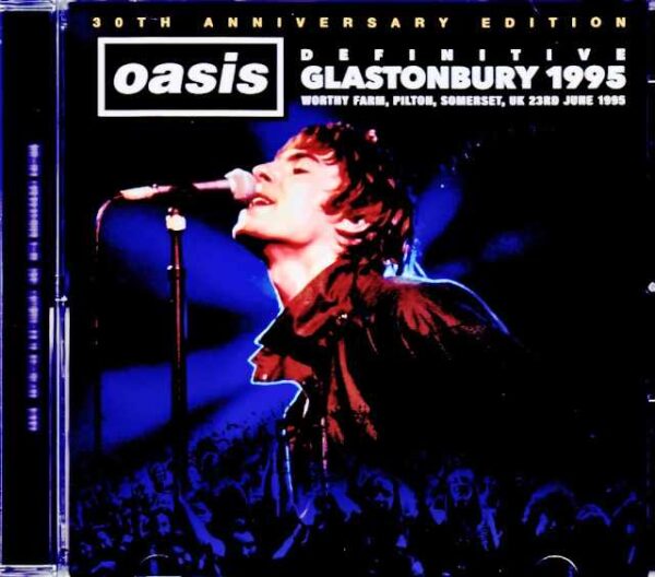 Oasis/England,UK 1995 Remaster of SBD & AUD Matrix Recording Edition