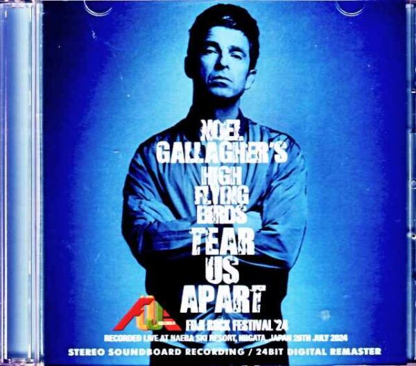 Noel Gallagher's High Flying Birds Noel Gallagher/Niigata,Japan 2024 Complete Soundboard Edition
