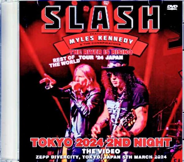 Slash Myles Kennedy Slash/Tokyo,Japan 3.5.2024 Complete Jewel Version
