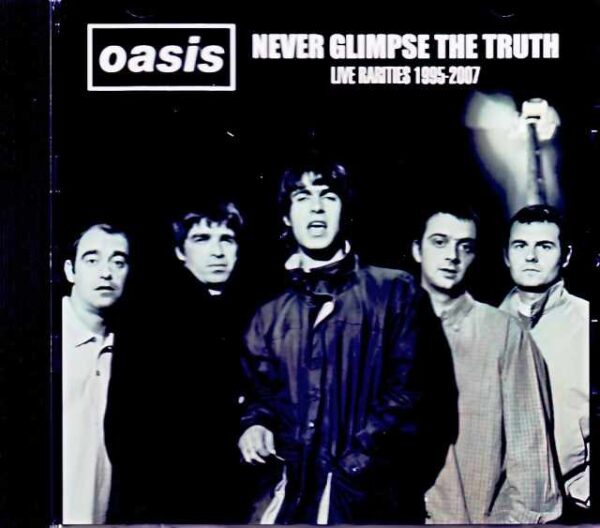 Oasis/Live Rarities 1995-2007