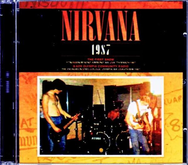 Nirvana/WA,USA 1987 & more