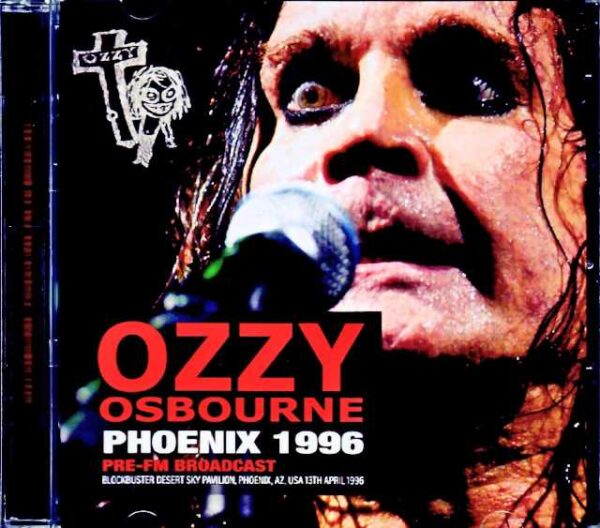 Ozzy Osbourne/AZ,USA 1996 FM Broadcast Edition