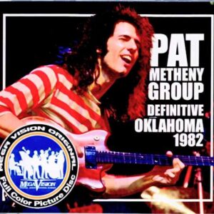 Pat Metheny Group Lyle Mays Pat Metheny Lyle Mays/OK,USA 1982 2Shows Complete