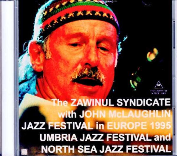 Zawinul Syndicate John McLaughlin/Italy 1995 & more