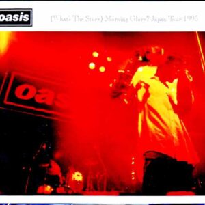 Oasis/1995 Japan Tour Collection Vol.1