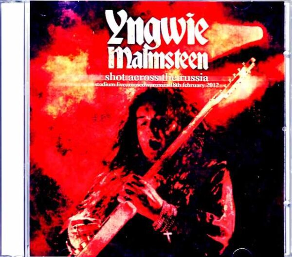 Yngwie Malmsteen Yngwie Malmsteen/Russia 02.18.2012 Complete