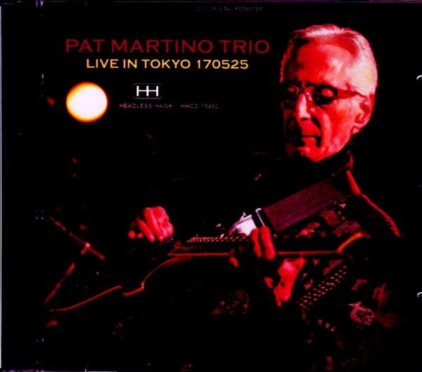 Pat Martino Trio/Tokyo,Japan 2017
