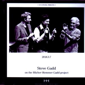 Steve Gadd,Blicher Hemmer/Tokyo,Japan 2018