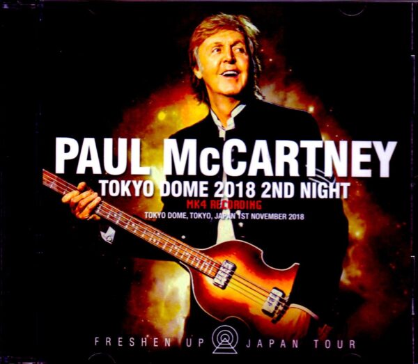Paul McCartney/Tokyo,Japan 11.1.2018 MK4 Recording Ver.