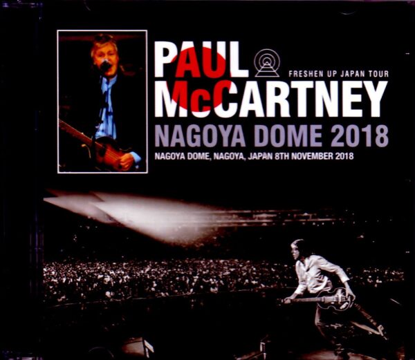 Paul McCartney/Aichi,Japan 2018 MK4 Recording Ver.