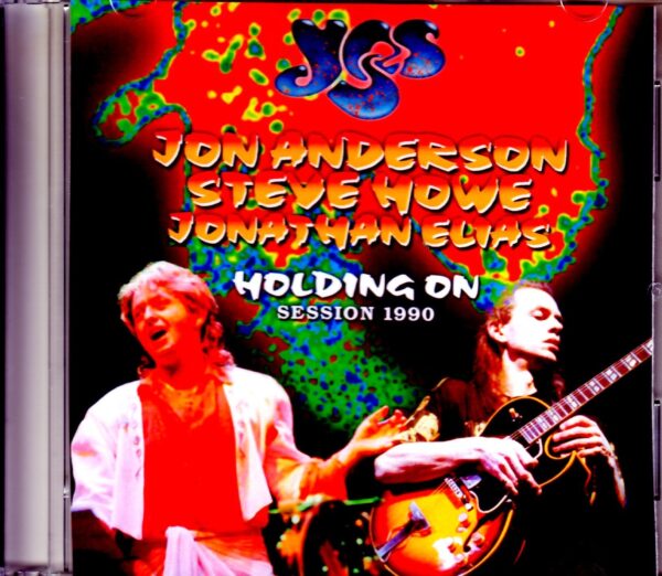 Yes Jon Anderson,Steve Howe,Jonathan Elias/Holding On Session 1990