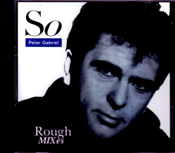 Peter Gabriel/So Alternate Rough Mixes