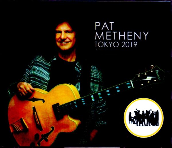 Pat Metheny Trio/Tokyo,Japan 2019 2 Days Complete