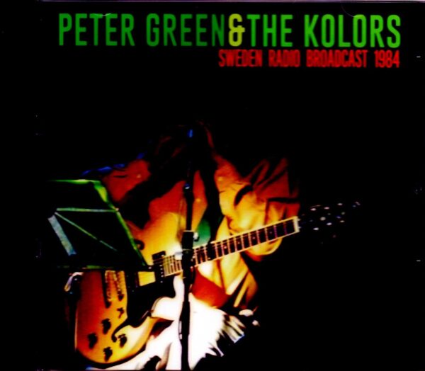 Peter Green & the Kolors/Sweden 1984