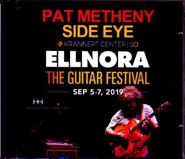 Pat Metheny Side Eye/IL,USA 2019
