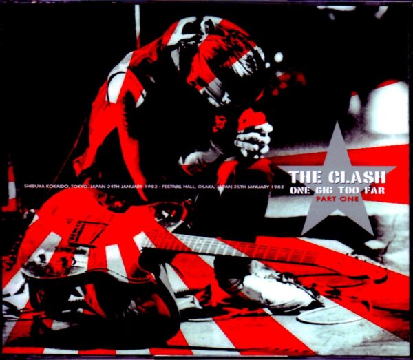 The Clash/Tokyo & Osaka,Japan 1982