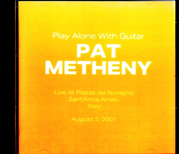 Pat Metheny/Italy 2001