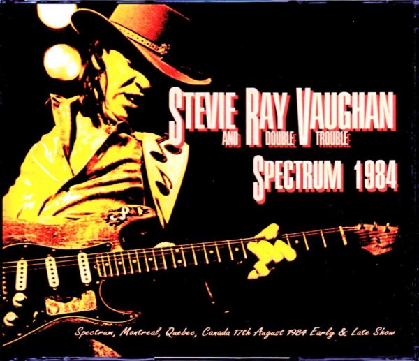 Stevie Ray Vaughan/Canada 1984 Early & Late Show