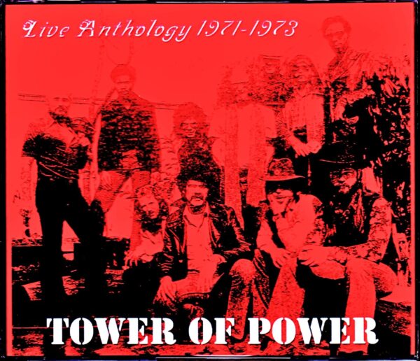 Tower of Power/Live Anthology 1971-1973