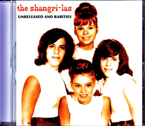 Shangri-Las/Unreleased and Rarities
