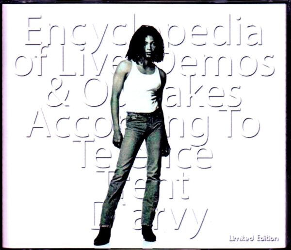 Terence Trent D'arvy/Live Demos & Outtakes