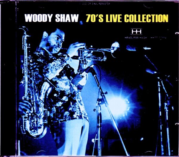 Woody Shaw/1970's Live Collection