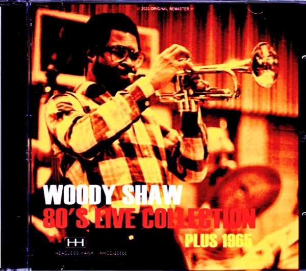 Woody Shaw/1980's Live Collection & more