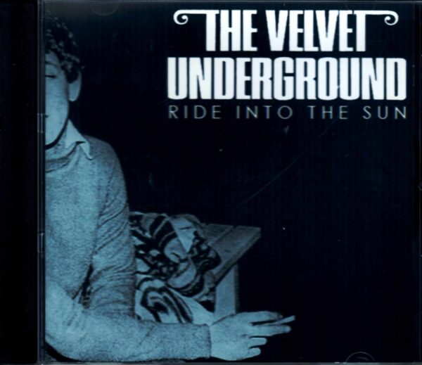 Velvet Underground/Demo, Altanate & Mono Rare Tracks