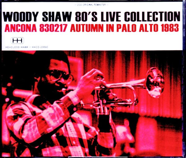 Woody Shaw/1980's Live Collection