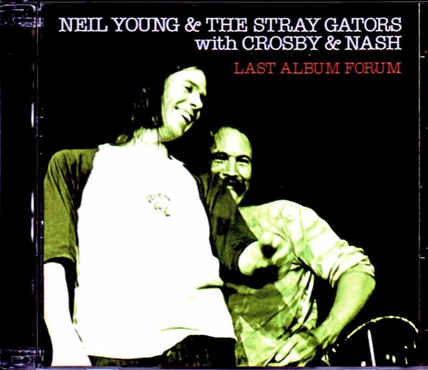 Neil Young & the Stray Gators with Crosby & Nash/CA,USA 1973