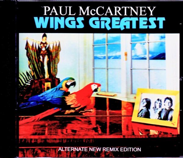Paul McCartney,Wings/Wings Greatest Alternate New Remix