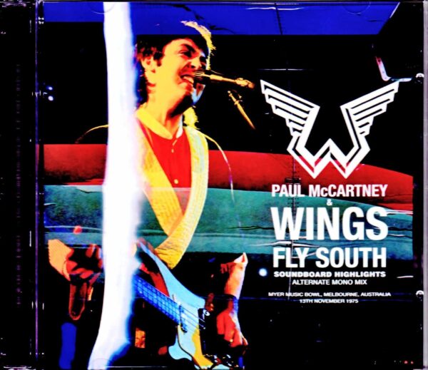 Paul McCartney,Wings/Australia 1975 Soundboard Alternate Mono Mix