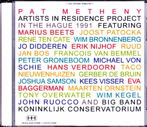 Pat Metheny Artists in Residence Project/Netherlands 1991