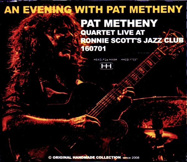 Pat Metheny Quartet/London,UK 7.1.2016 2Shows