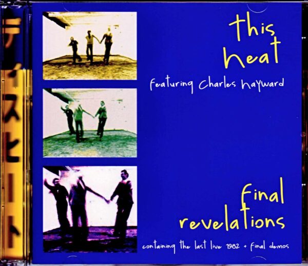 This Heat/Last Live 1982 & Final Demos