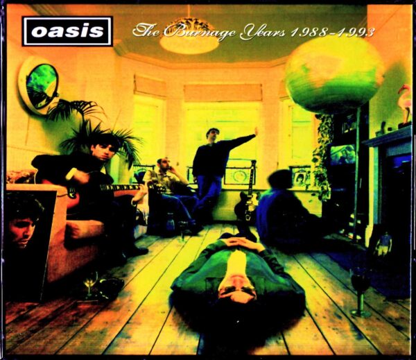Oasis/Everything the Band Recorded Between 1988-1993