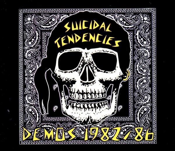 Suicidal Tendencies/Demos 1982-1986