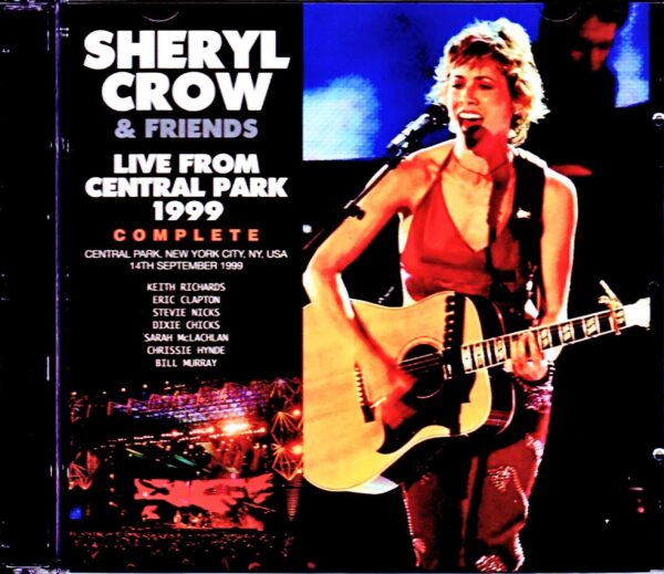 Sheryl Crow, Keith Richards, Dixie Chicks, Chrissie Hynde/NY, USA 1999 Complete