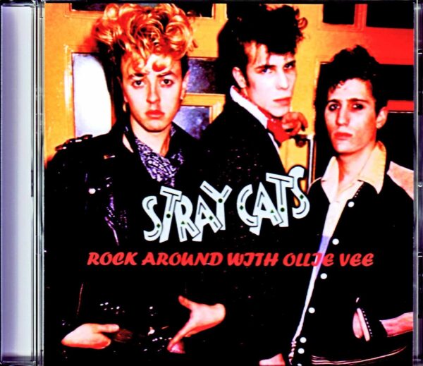 Stray Cats/NY,USA 1984 & more