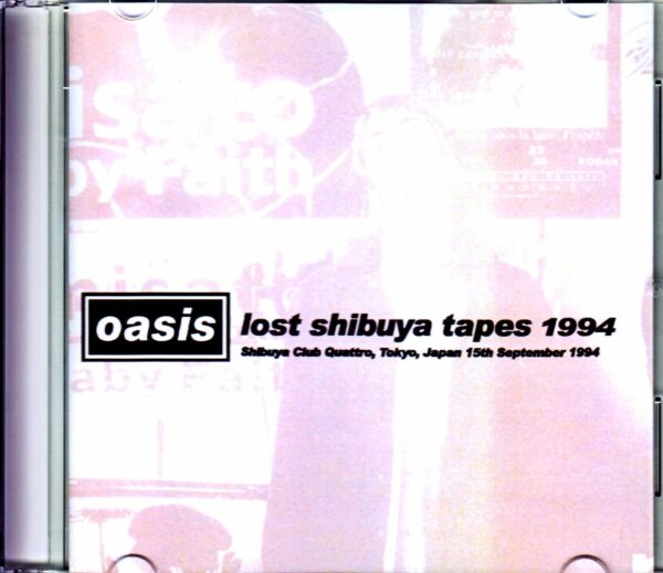 Oasis/Tokyo,Japan 9.15.1994