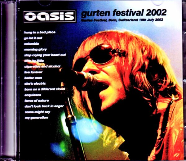Oasis/Switzerland 2002