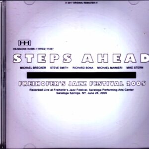 Steps Ahead,Mike Mainieri,Mike Stern,Bill Evans/NY,USA 2005