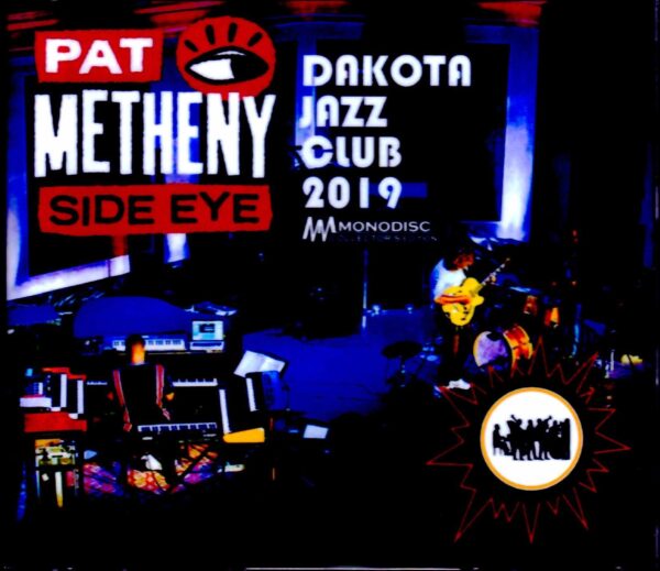 Pat Metheny Side Eye/MN,USA 2019 Complete