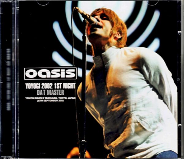 Oasis/Tokyo,Japan 9.25.2002 DAT Master