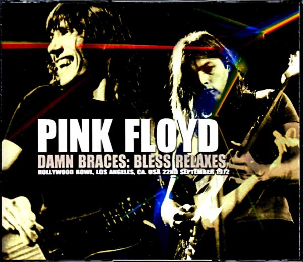 Pink Floyd/CA,USA 9.22.1972 2Diff Sources